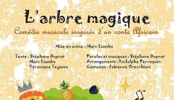 L’Arbre Magique : le spectacle familial qui fait pousser les éclats de rire