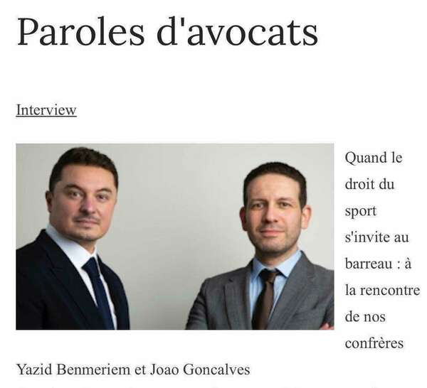  Le barreau du Val de Marne donne la "parole" à Joao GONCALVES et Yazid BENMERIEM sur le droit du sport.