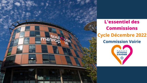 L'essentiel de la Commission Voirie - 15 Novembre 2022