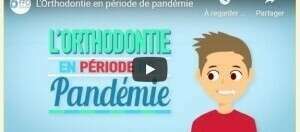 L'orthodontie en période de pandémie