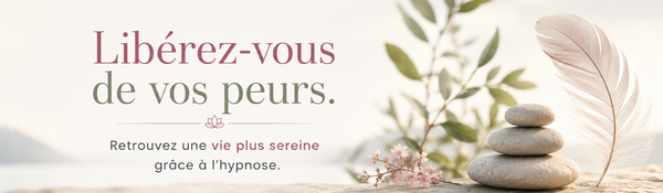 Libérez‑vous de vos peurs. Retrouvez une vie plus sereine grâce à l’hypnose.