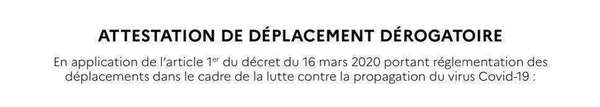 Attestation de déplacement dérogatoire et de déplacement professionnel