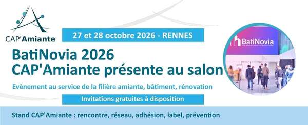BatiNovia 2026 : CAP’Amiante présente au salon