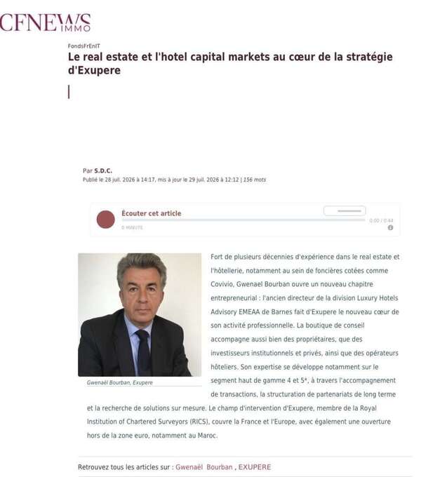 CFNews - Le Real Estate et l’hotel Capital Markets au cœur de la stratégie d’Exupere