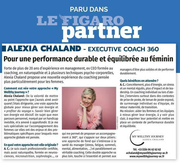 Le Figaro en parle ! Executive Coaching 360°, pour une performance durable et équilibrée au féminin.