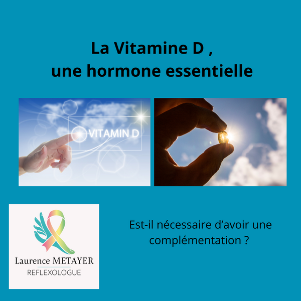 La vitamine D, une hormone essentielle