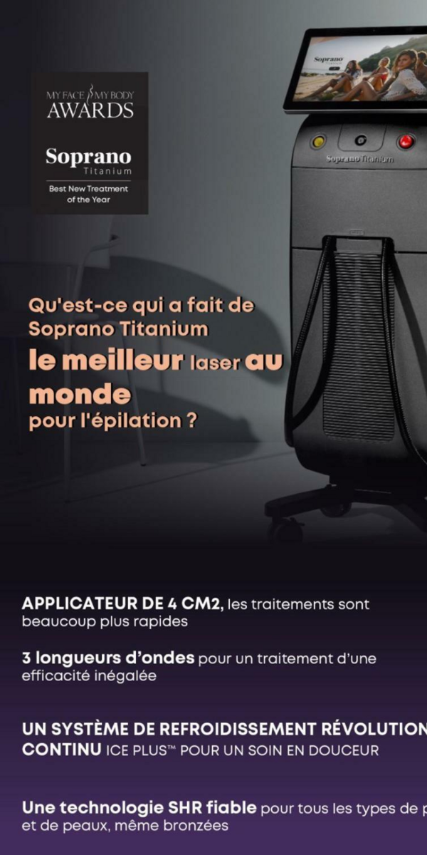Pourquoi choisir Soprano Titanium en épilation laser?