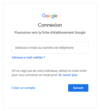 Interface de connexion de Google qui propose d'ajouter l'adresse email et deux boutons : créer un compte ou suivant