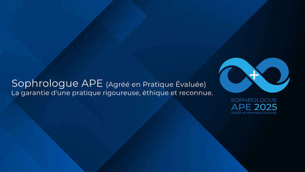 Je suis aujourd'hui sophrologue APE, qu'est-ce que c'est ?