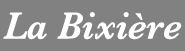 La Bixière