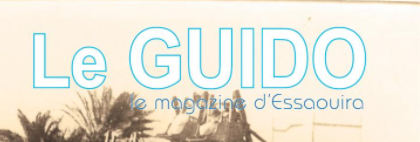 Le Guido: Le magazine d'Essaouira