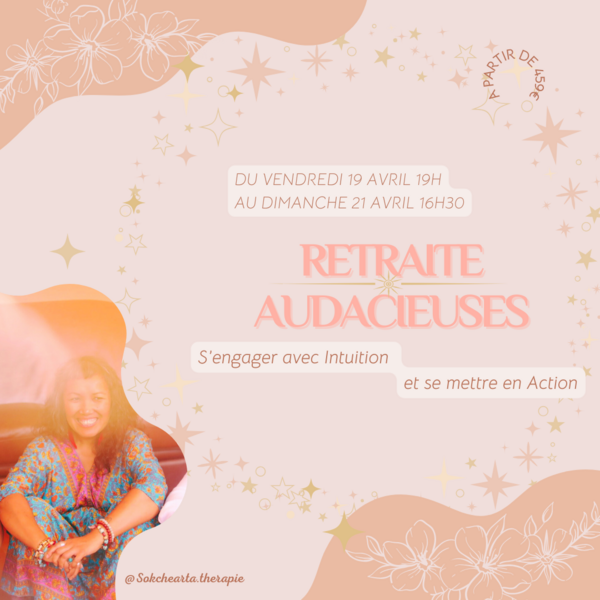 Retraite Avril 2024 : Audacieuses