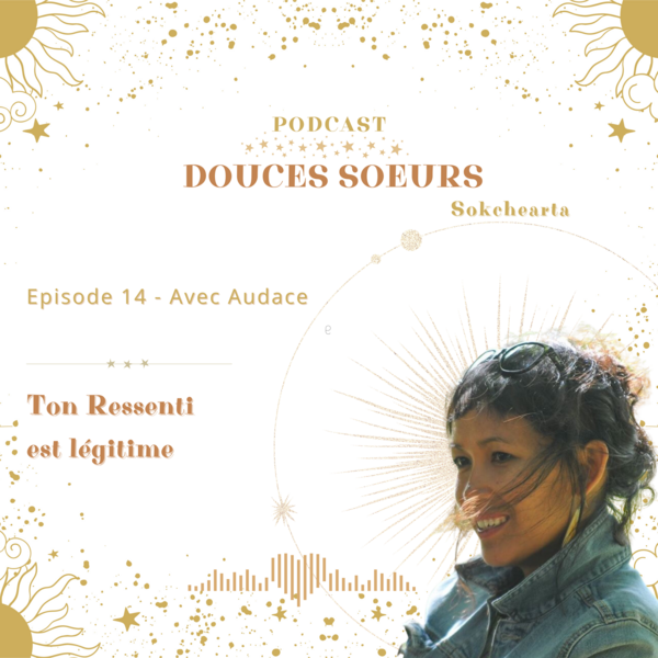 Ton Ressenti est légitime