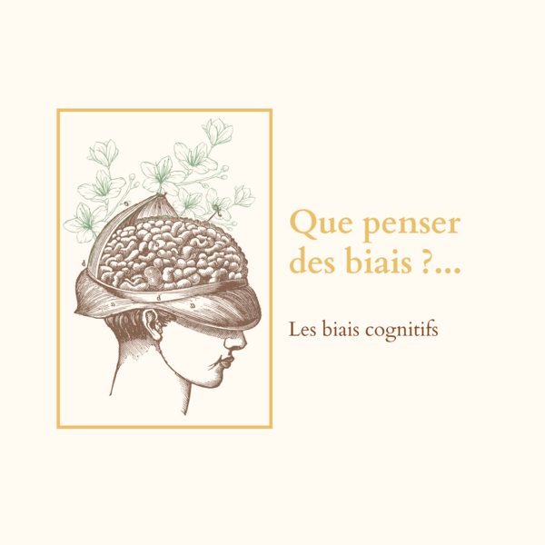 Que penser des biais ?...
