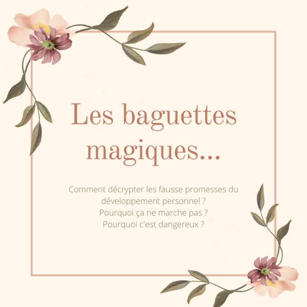 Les baguettes magiques