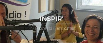 INSPIR' L'émission du mieux être - Mars 2017