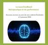 Neurofeedback thérapeutique et de performance