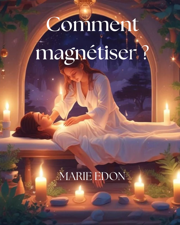 Comment magnétiser ?
