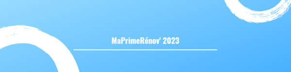 MaPrimeRénov' 2023