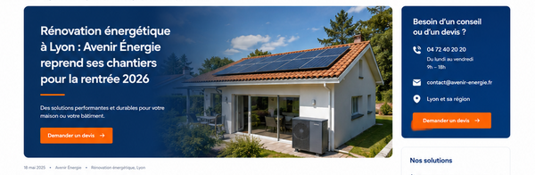 Rénovation énergétique à Lyon : Avenir Énergie reprend ses chantiers pour la rentrée 2026