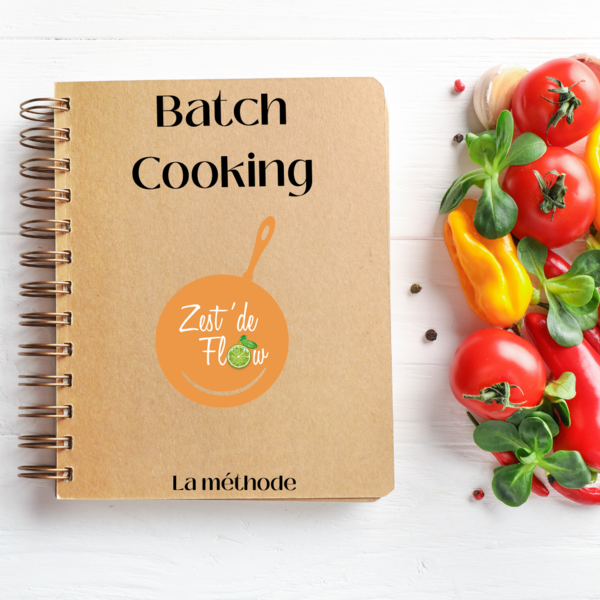 BatchCooking - Ma méthode