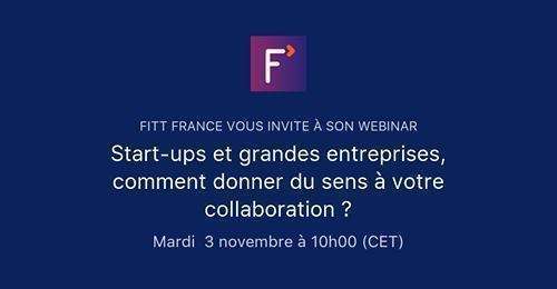 Isahit : Rencontre startup & grandes entreprises, par FITT France