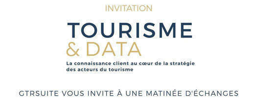 GTR suite - Evénement spécial Offices de Tourisme