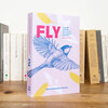 FLY : Le guide pratique pour réussir son aventure collective