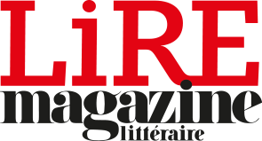 Lire Magazine Littéraire