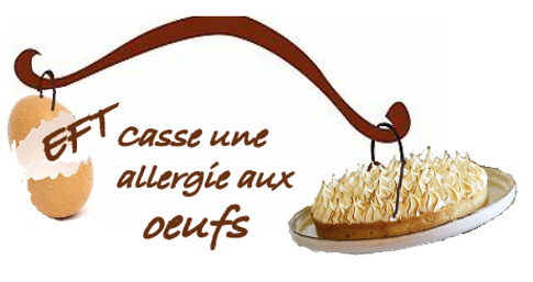 EFT casse une allergie aux oeufs