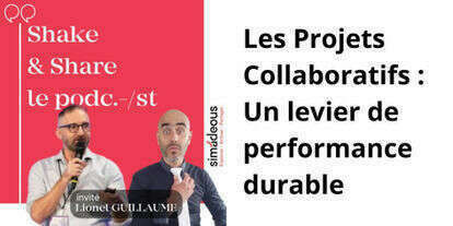 Les Projets Collaboratifs : Un levier de performance durable