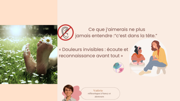 « Ce que j’aimerais ne plus jamais entendre face aux douleurs invisibles : “c’est dans la tête” »