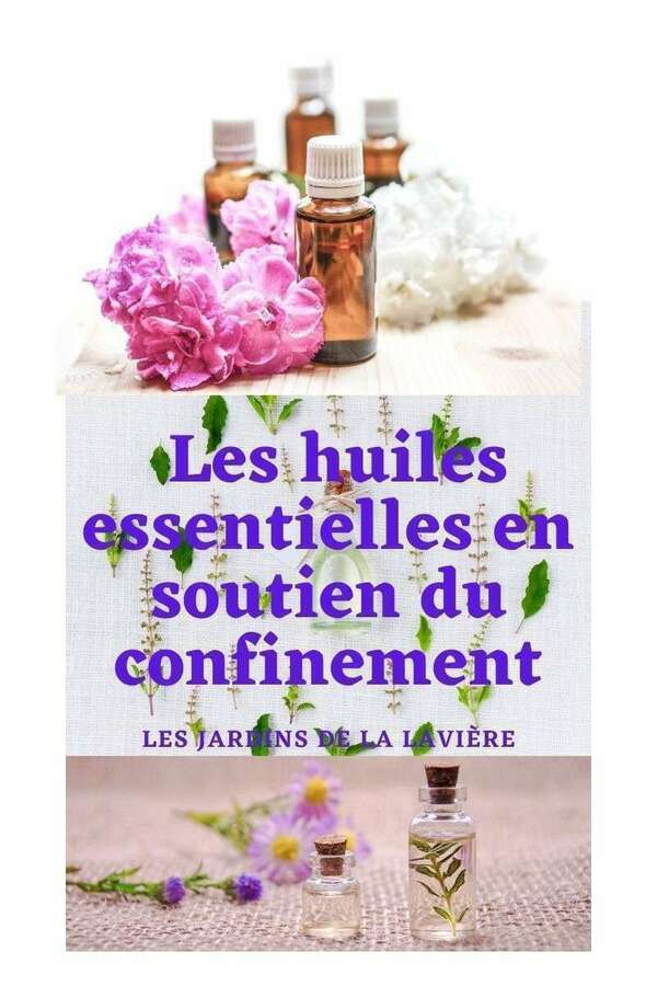 Les Huiles Essentielles en soutien du confinement