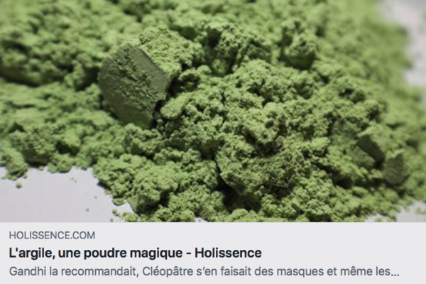 L’argile, une poudre magique