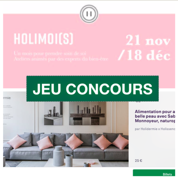 JEU CONCOURS pour le HOLIMOI(S)
