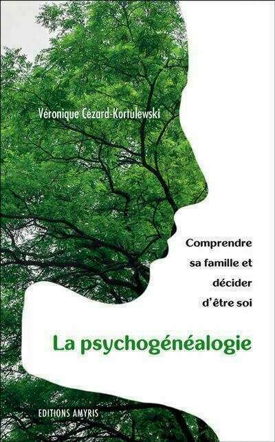 Couverture du livre la Psychogénéalogie 