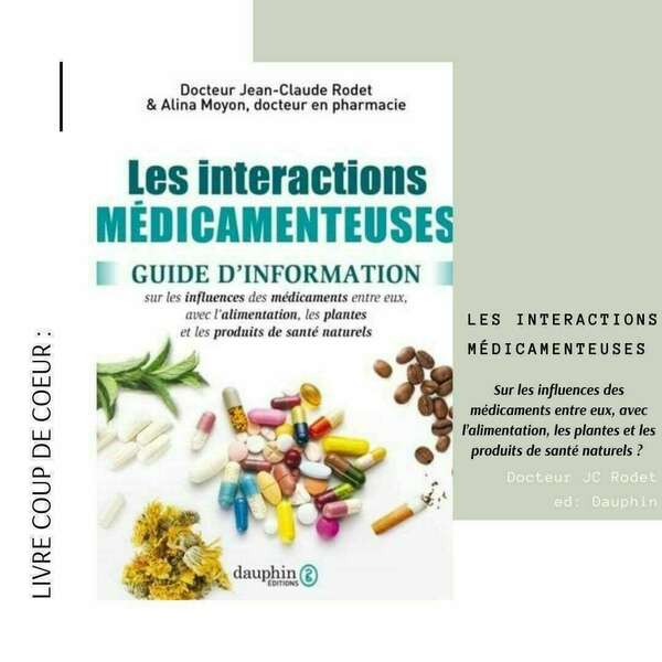 Pochette du livre les interactions médicamenteuses