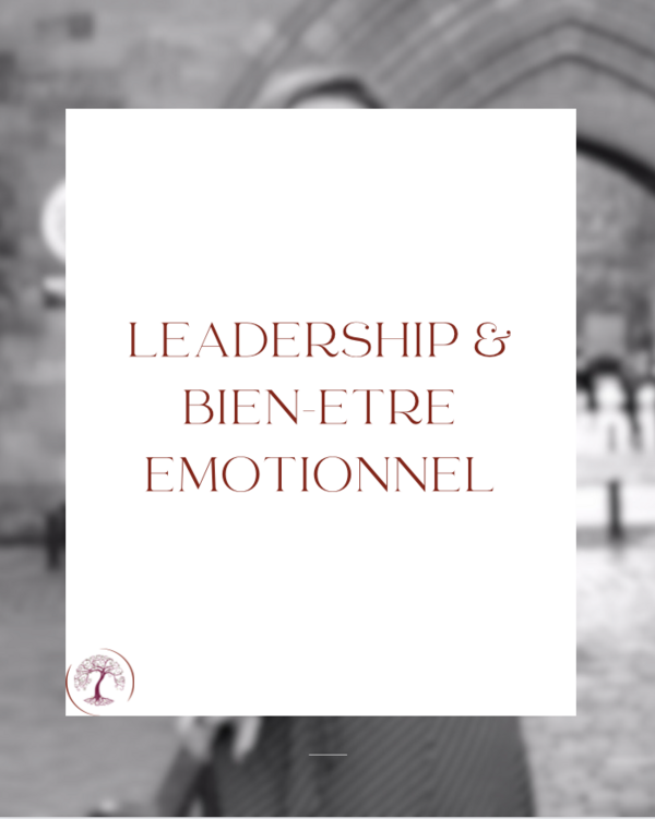 Les émotions au service d'un leadership puissant