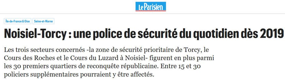 Police de Sécurité du Quotidien - Article du Parisien sur le processus de sélection de Noisiel