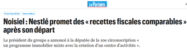 Noisiel : mobilisation à l’occasion du déménagement du groupe Nestlé