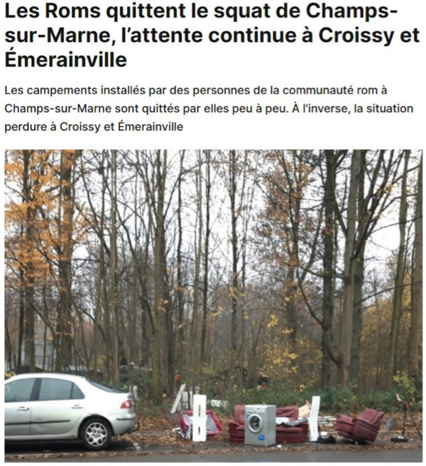 Les personnes de la communauté rom qui résidaient dans des campements à Champs-sur-Marne ont quitté les lieux à partir du lundi 23 novembre.
