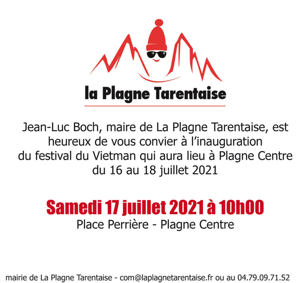 J’irai à La Plagne, du 16 au 18 juillet, pour l’inauguration du festival du Vietnam !