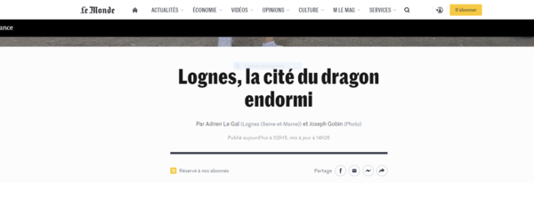 Interview pour le journal le Monde : Lognes, la cité du dragon endormi