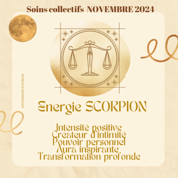 SOINS COLLECTIFS NOVEMBRE 2024 ENERGIE SCORPION