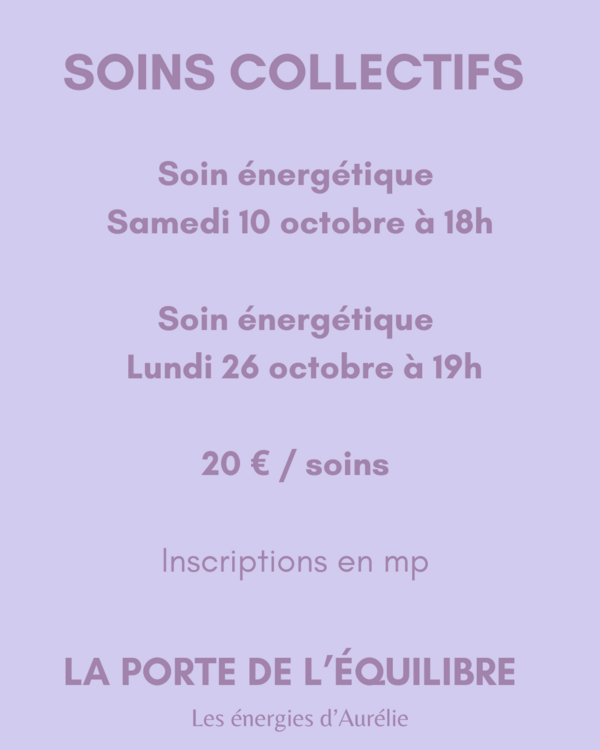 SOIN COLLECTIF 10 - LA PORTE DE L'EQUILIBRE