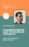 E-book comprendre les troubles anxieux