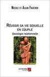 Réussir sa vie sexuelle en couple