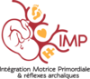 L'intégration Motrice Primordiales & Réflexes archaïques
