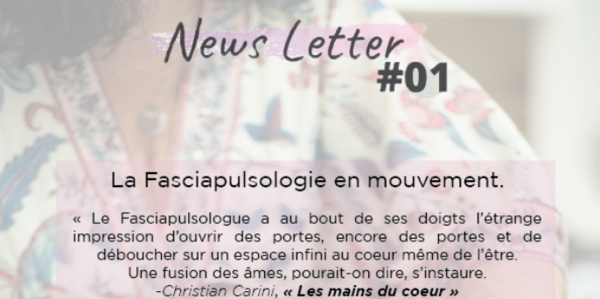 NewsLetter #01 "La Fasciapulsologie en mouvement"