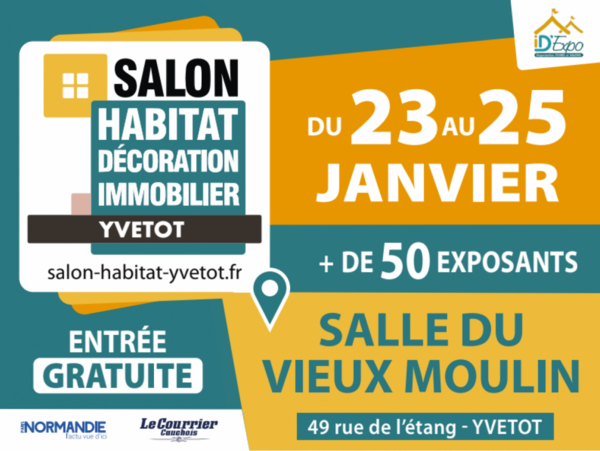 Salon de l'Habitat d'Yvetot 2026 : venez nous rencontrer et concrétisez vos projets 